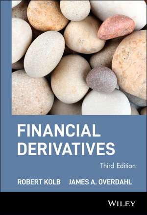 Financial Derivatives 3e de RW Kolb