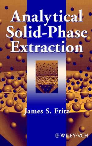 Analytical Solid–Phase Extraction de JS Fritz