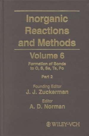 Inorganic Reactions and Methods V 6–Formation of de JJ Zuckerman