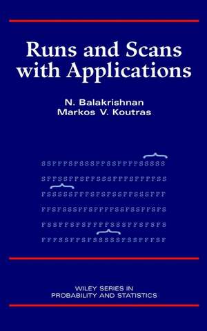 Runs and Scans with Applications de N Balakrishnan