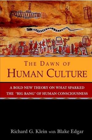 The Dawn of Human Culture de Richard G. Klein