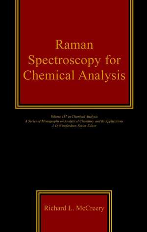 Raman Spectroscopy for Chemical Analysis de RL McCreery