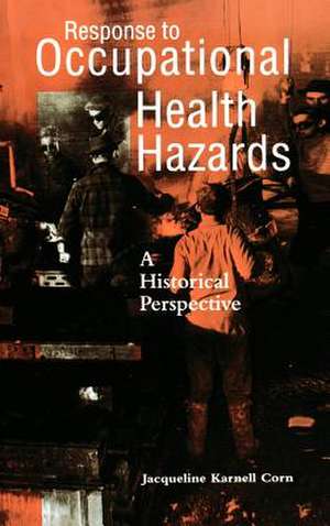 Response to Occupational Health Hazards de JK Corn