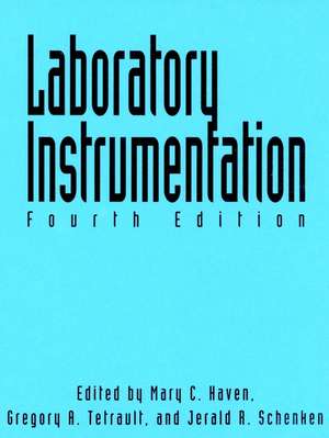 Laboratory Instrumentation 4e de MC Haven