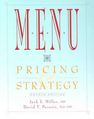 Menu Pricing Strategy 4e de Jack E. Miller