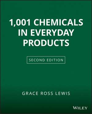 1,001 Chemicals in Everyday Products 2e de GR Lewis