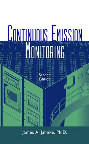 Continuous Emission Monitoring de James A. Jahnke