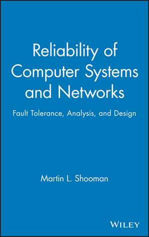 Reliability of Computer Systems de Shooman