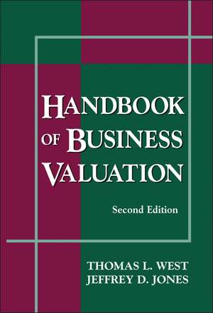 Handbook of Business Valuation, 2nd Edition de TL West