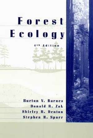 Forest Ecology de Stephen Spurr