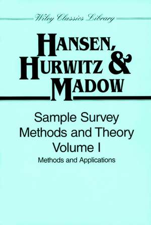 Sample Survey Methods and Theory V1 de M H Hansen