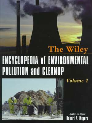 Encyclopedia of Environmental Pollution and Cleanup de Robert A. Meyers