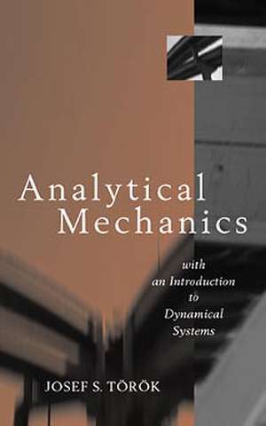 Analytical Mechanics de Joseph S Torok