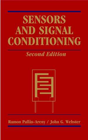 Sensors and Signal Conditioning 2e de R Pallas–Areny