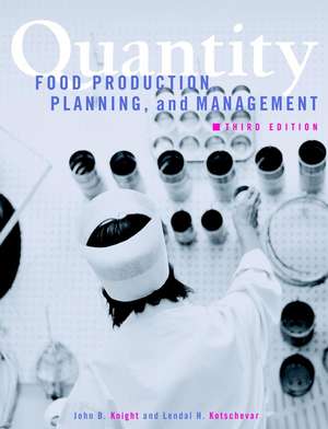 Quantity Food Production, Planning, and Management de JB Knight