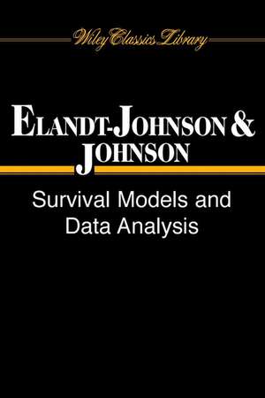 Survival Models and Data Analysis de RC Elandt–Johnson