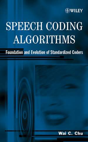Speech Coding Algorithms de Wai C Chu