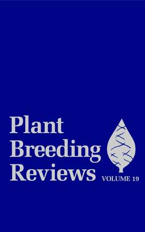 Plant Breeding Reviews V19 de J Janick