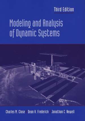 Modeling and Analysis of Dynamic Systems 3e (WSE) de CM Close