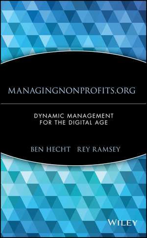 Managing Nonprofits Organizations – Dynamic Management for the Digital Age de B Hecht