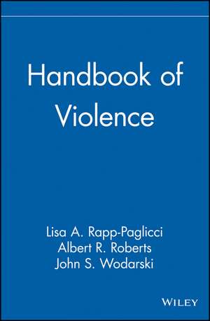 Handbook of Violence de L Rapp–Paglicci