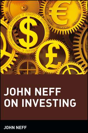 John Neff On Investing de J Neff