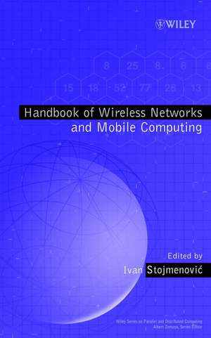 Handbook of Wireless Networks and Mobile Computing de I Stojmenovic