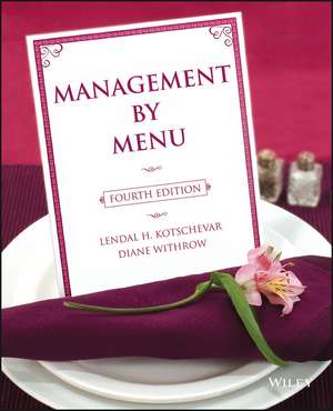 Management by Menu 4e de LH Kotschevar