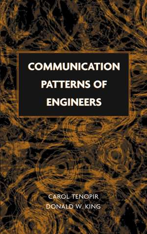 Communication Patterns of Engineers de Carol Tenopir