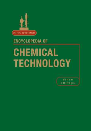 Encyclopedia of Chemical Technology 5e V25 de RE Kirk–Othmer