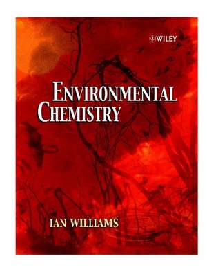 Environmental Chemistry de I Williams