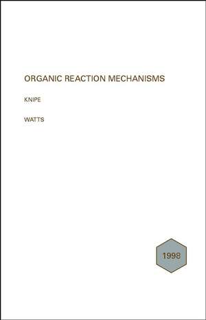 Organic Reaction Mechanisms 1998 de AC Knipe