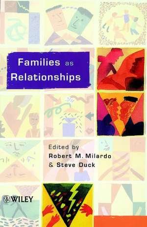 Families as Relationships de RM Milardo