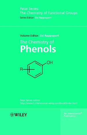 The Chemistry of Phenols 2V Set de Z Rappoport