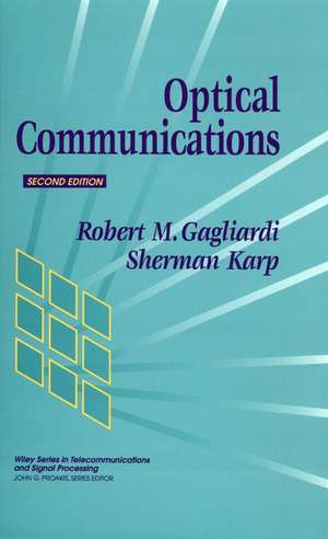 Optical Communications 2e de Gagliardi