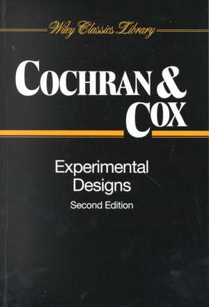Experimental Designs de William G. Cochram
