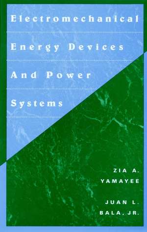 Electromechanical Energy Devices and Power Systems (WSE) de ZA Yamayee