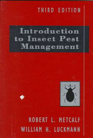 Introduction to Insect Pest Management, 3rd Editio de RL Metcalf