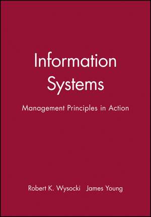 Information Systems de Robert K. Wysocki