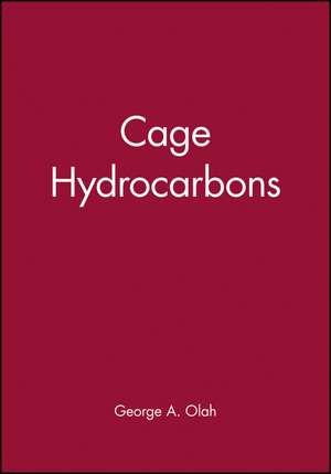 Cage Hydrocarbons de GA Olah