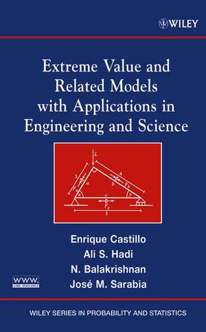 Extreme Value and Related Models with Applications in Engineering and Science de E Castillo