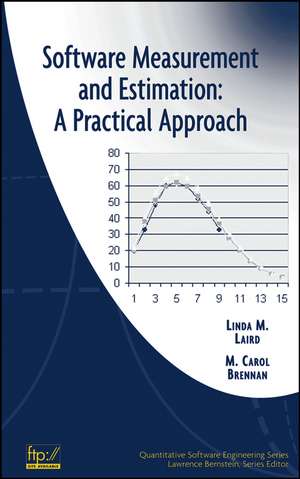 Software Measurement and Estimation – A Practical Approach de LM Laird