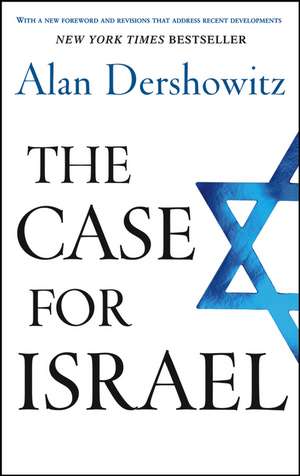 The Case for Israel de Alan M. Dershowitz