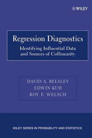 Regression Diagnostics – Identifying Influential Data and Sources of Collinearity de DA Belsley