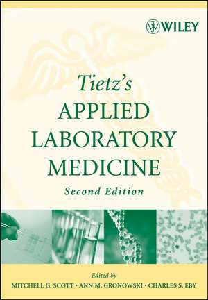 Tietz′s Applied Laboratory Medicine 2e de MG Scott