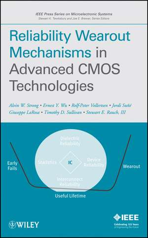 Reliability Wearout Mechanisms in Advanced CMOS Technologies de AW Strong