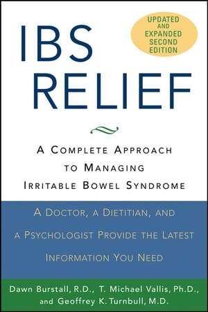 IBS Relief – Complete Approach to Managing Irritable Bowel Syndrome 2e de D Burstall