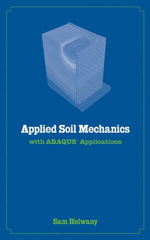 Applied Soil Mechanics de Helwany