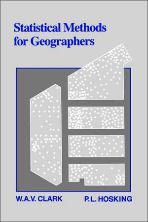 Statistical Methods for Geographers de WAV Clark