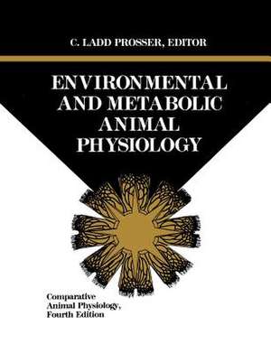 Comparative Animal Physiology 4e PtA – Environmental Metabolic Animal Physiology de CL Prosser